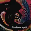 Boulevard nights - I Long - Single